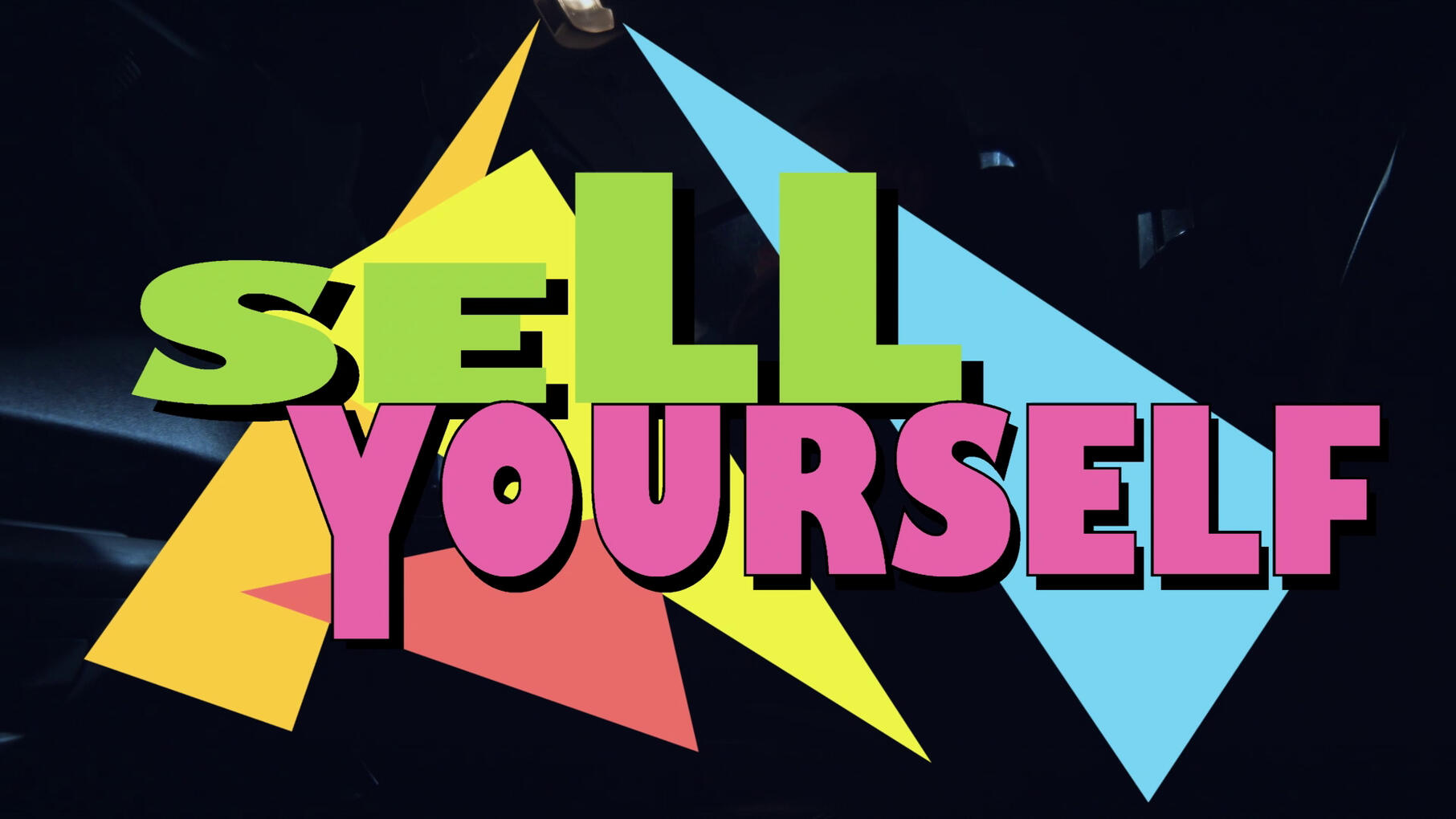 Sell Yourself - (Camera Operator)